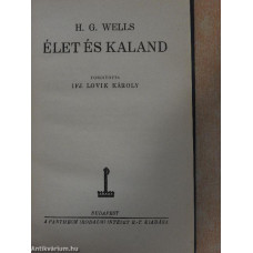 H. G. Wells: Élet és kaland